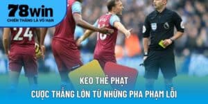 kèo thẻ phạt